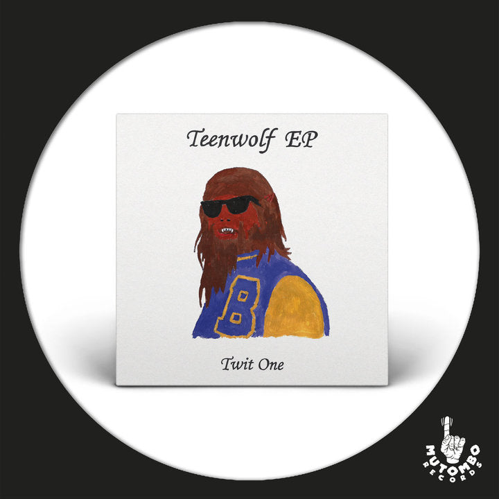 Twit One - Teenwolf EP - limited 10" vinyl edition