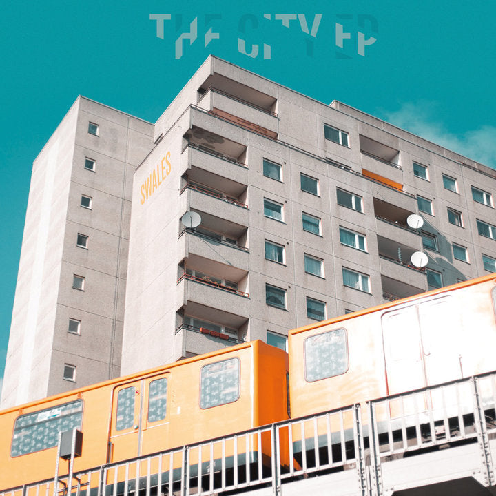 Swales - The City EP