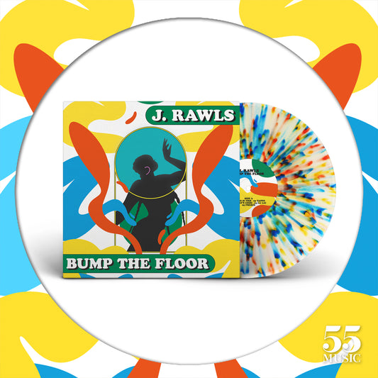 J. Rawls - Bump The Floor - limited colored vinyl edition